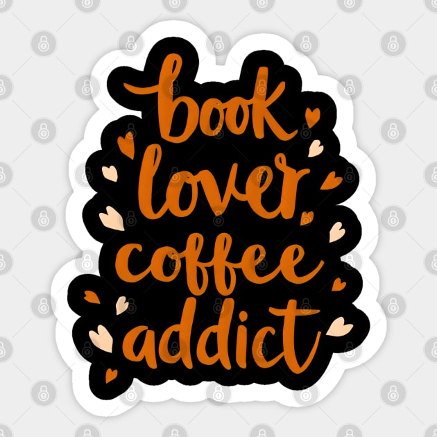 Books Lover Coffee Addict Sticker by SR8891
